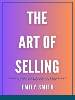 cover image of The Art of Selling